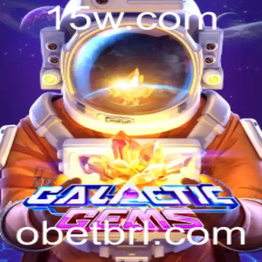 Descubra o Universo de GalacticGems: A Experiência Imersiva de Obet