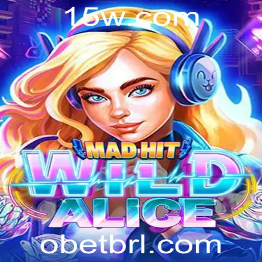 Explorando o Fascinante Mundo de MadHitWildAlice: Uma Aventura com a Palavra-Chave Obet